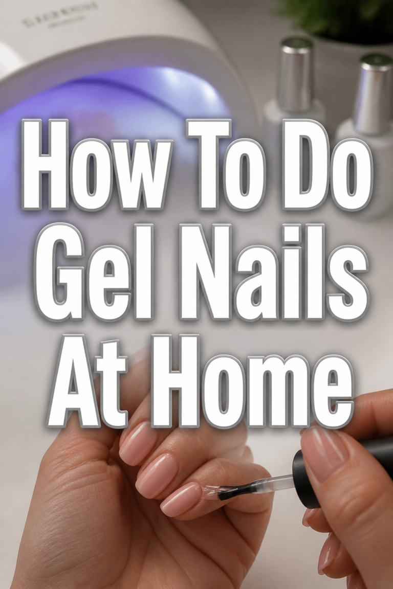 💅 How To Do Gel Nails At Home